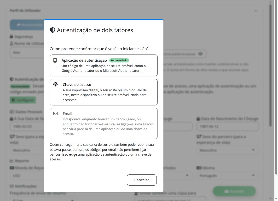 Segurança: início de sessão em dois passos por aplicação de autenticação, código por e-mail ou chave de acesso.